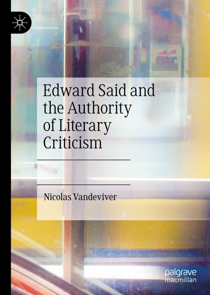 example text 1 Edward Said and the Authority of Literary Criticism