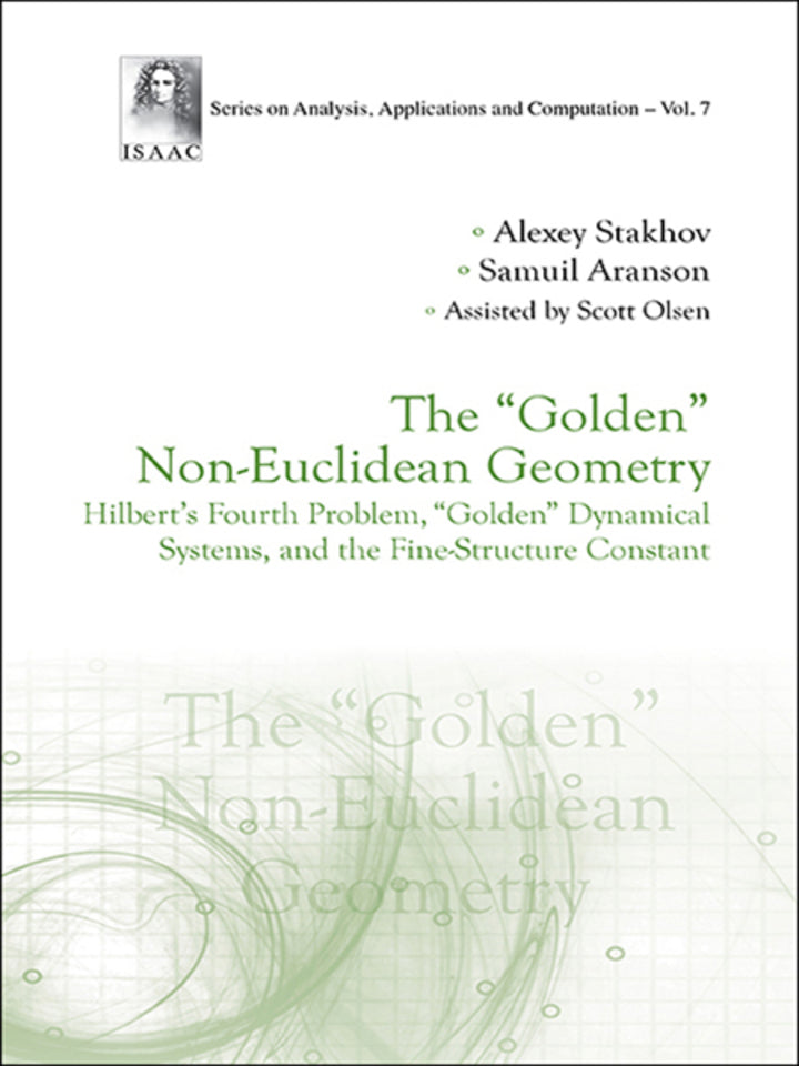 example text 1 "GOLDEN" NON-EUCLIDEAN GEOMETRY, THE Hilbert's Fourth Problem, “Golden” Dynamical Systems, and the Fine-Structure Constant