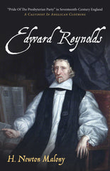 example text 1 Edward Reynolds “Pride Of The Presbyterian Party” in Seventeenth-Century England: A Calvinist In Anglican Clothing