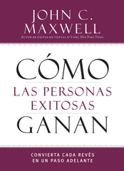 example text 1 Cómo las personas exitosas ganan Convierta cada revés en un paso adelante